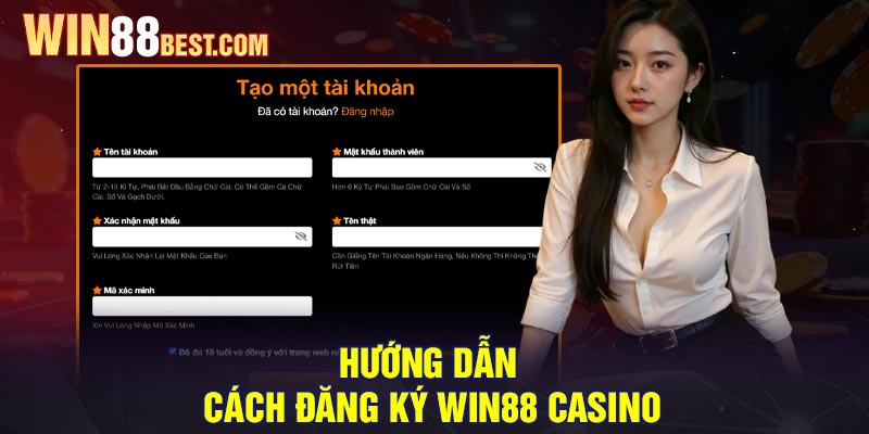 Hướng dẫn cách Đăng ký Win88 Casino