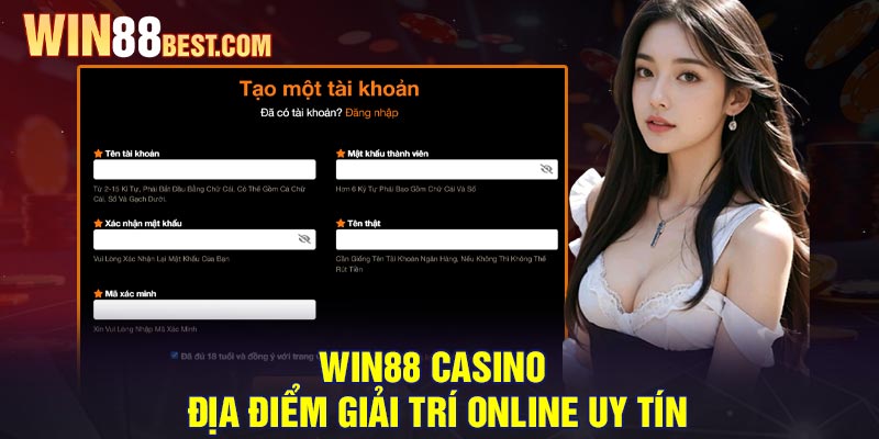 Win88 Casino – Địa điểm Giải trí Online uy tín